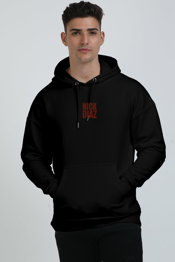 Nick Diaz "DON'T BE SCARED HOMIE" Oversized Hoodie